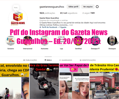 PDF do Instagram do Gazeta News Guarulhos – Ed. 20/03/2025: — pdf do instagram 2