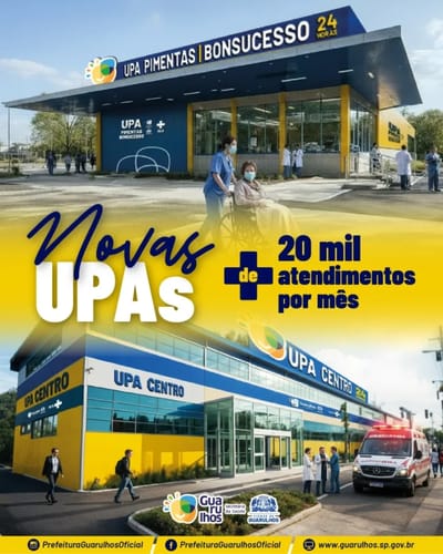 Guarulhos Ganha Duas Novas UPAs para Ampliar Atendimento de Urgência — 485