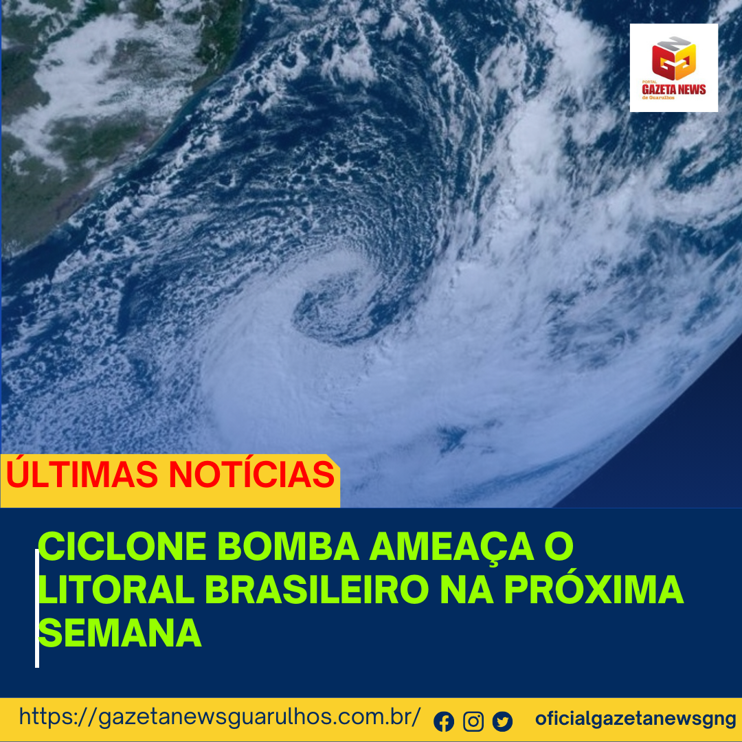 Ciclone bomba ameaça o litoral brasileiro na próxima semana